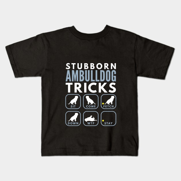 Stubborn AM Bulldog Tricks - Dog Training Kids T-Shirt by DoggyStyles